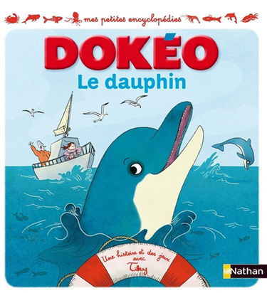 Le dauphin : une histoire et des jeux avec Tiky