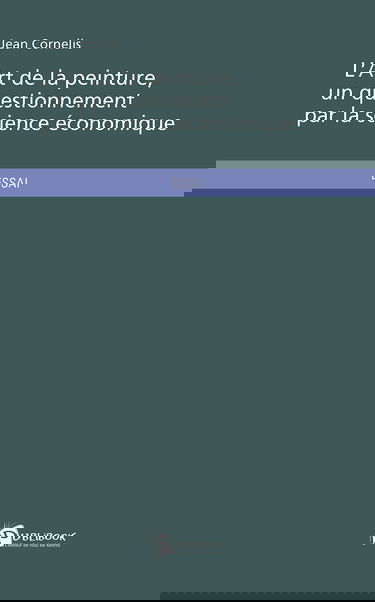 L'art de la peinture, un questionnement par la science économique