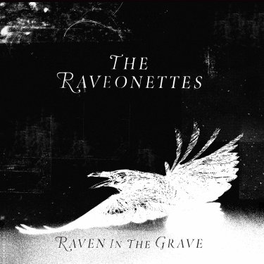 Couverture de Raven in The Grave [Import] par The Raveonettes