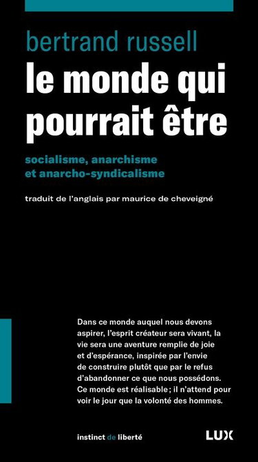 Le monde qui pourrait être : Socialisme, anarchisme et anarcho-syndicalisme