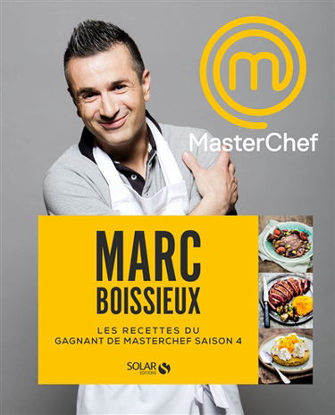 Les recettes du gagnant de Masterchef saison 4