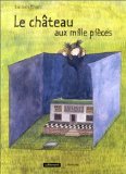 Le château aux mille pièces
