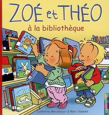 Zoé et Théo. Vol. 28. Zoé et Théo à la bibliothèque