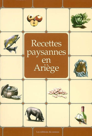 Couverture de Recettes paysannes en Ariège