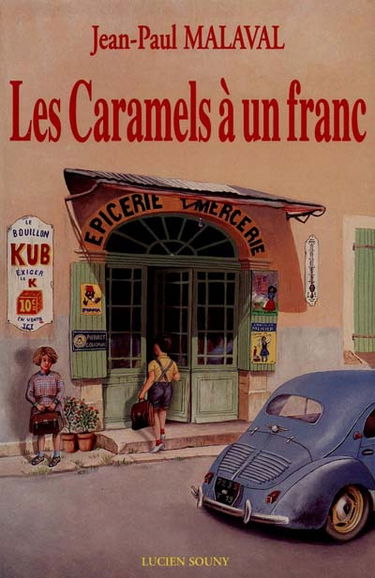 Les caramels à un franc