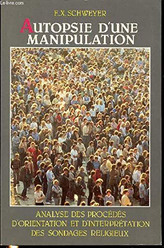 Autopsie d'une manipulation : analyse de la production et de l'interprétation des sondages religieux