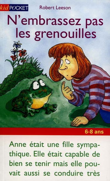 N'embrassez pas les grenouilles