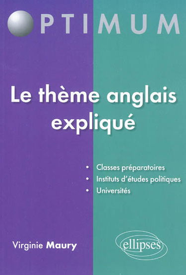 Le thème anglais expliqué