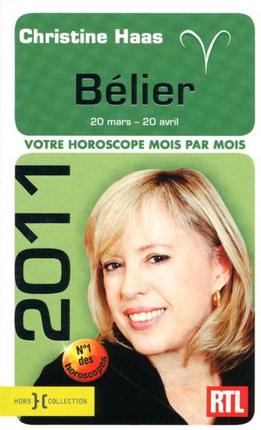 Couverture de Bélier 2011 : 20 mars-20 avril : votre horoscope mois par mois par Christine Haas