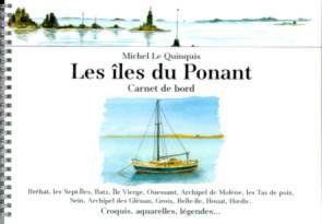 Les îles du Ponant : Croquis, aquarelles, légendes
