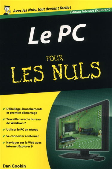 Le PC pour les nuls : édition Internet Explorer 9