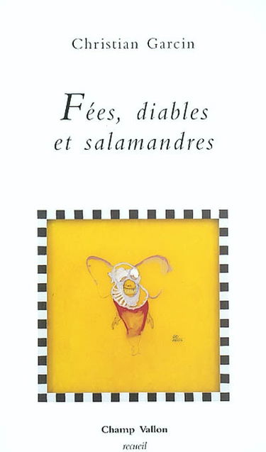 Fées, diables et salamandres