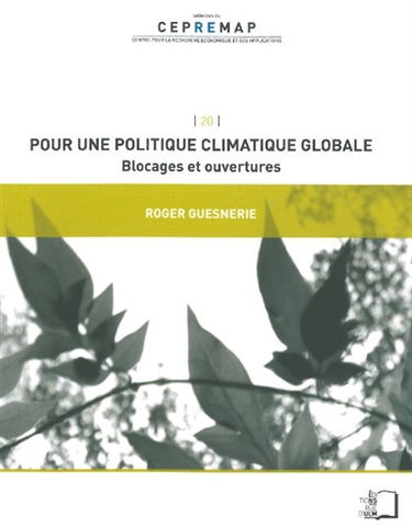 Pour une politique climatique globale : blocages et ouvertures