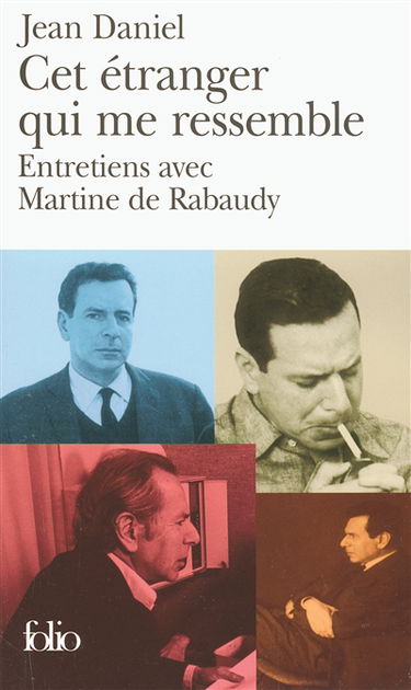Cet étranger qui me ressemble : entretiens avec Martine de Rabaudy