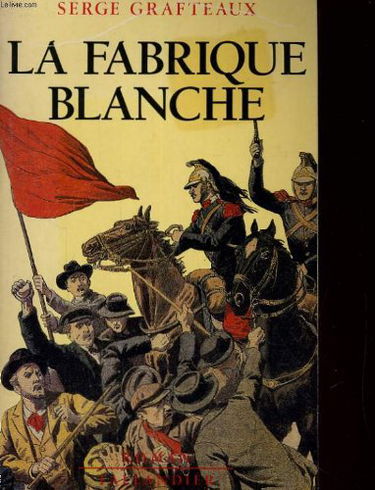 La fabrique blanche