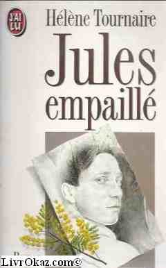 Couverture de Jules empaillé par Hélène Tournaire