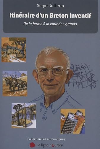Itinéraire d'un Breton inventif