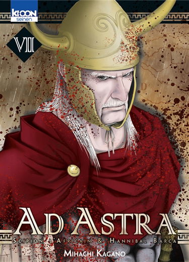 Ad astra : Scipion l'Africain & Hannibal Barca. Vol. 7