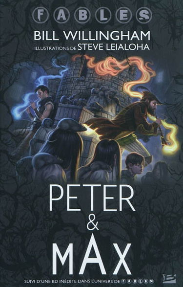 Peter & Max : dans l'univers de Fables