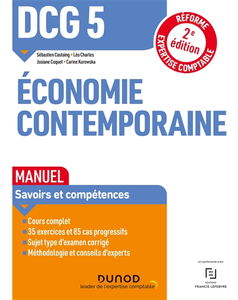 DCG 5, économie contemporaine : manuel : réforme expertise comptable