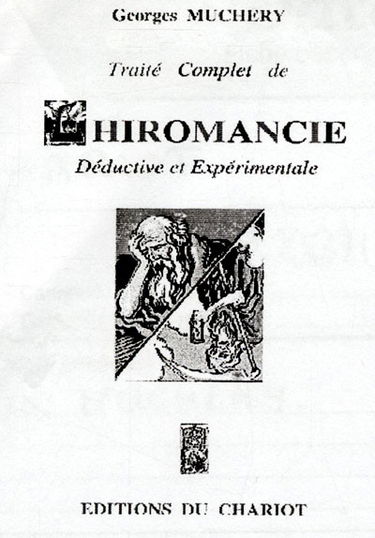 Traité complet de chiromancie déductive et expérimentale