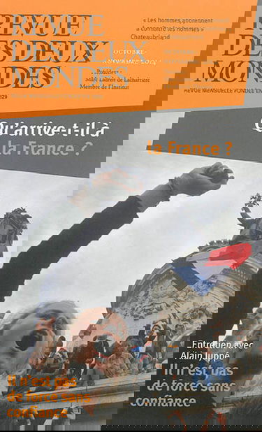 Revue des deux mondes, n° 10-11 (2014). Qu'arrive-t-il à la France ?