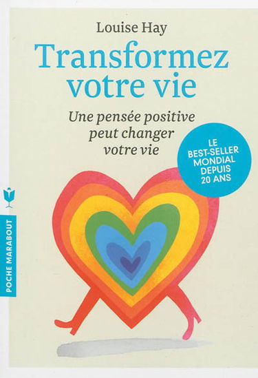 Transformez votre vie : une pensée positive peut changer votre vie