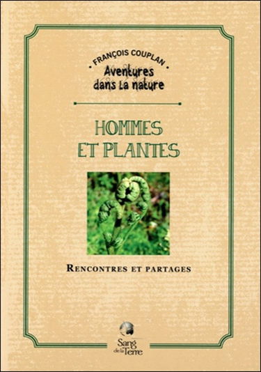Hommes et plantes : rencontres et partages