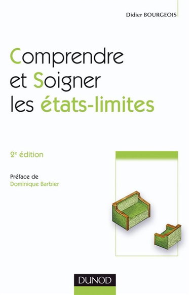 Comprendre et soigner les états-limites