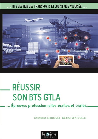 Couverture de Réussir son BTS GTLA : épreuves professionnelles écrites et orales