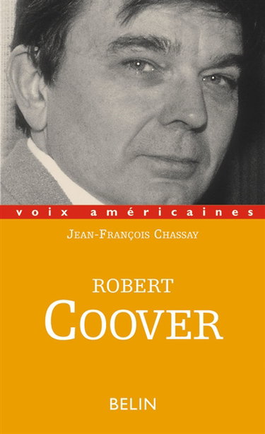 Robert Coover : l'écriture contre les mythes