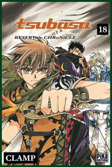 Tsubasa : reservoir chronicle. Vol. 18
