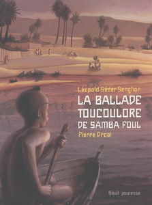 La ballade Toucoulore de Samba Foul