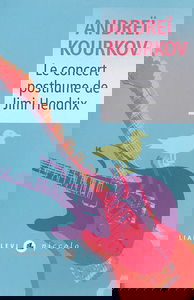 Le concert posthume de Jimi Hendrix