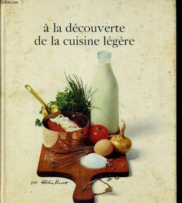 A la découverte de la cuisine legere