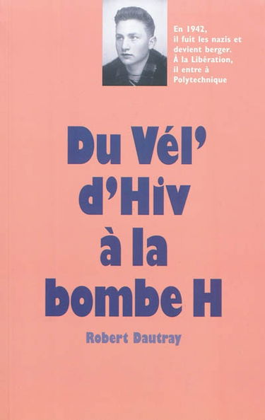 Du Vél' d'Hiv à la bombe H