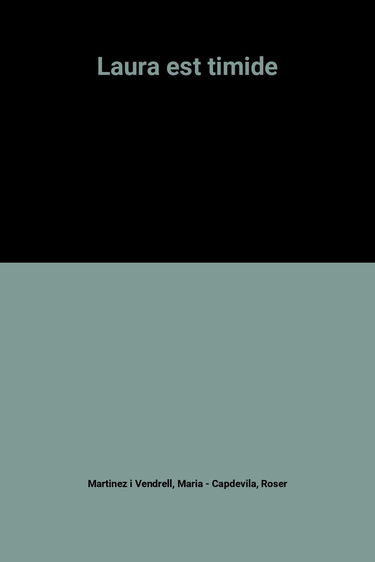 Laura est timide