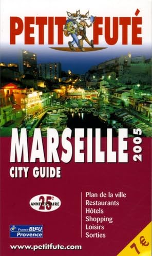Marseille 2005, le petit fute