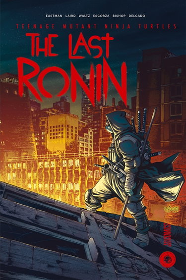 Couverture de Teenage mutant ninja Turtles. The last ronin