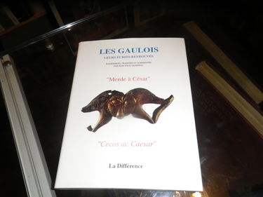 Merde A Cesar:Gaulois Leurs Ecrits Retrouves