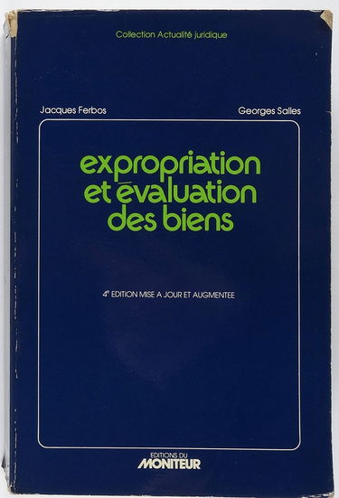 Expropriation et évaluation des biens