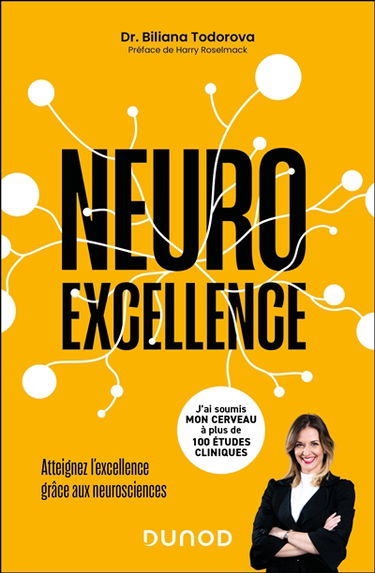 Neuroexcellence : atteignez l'excellence grâce aux neurosciences