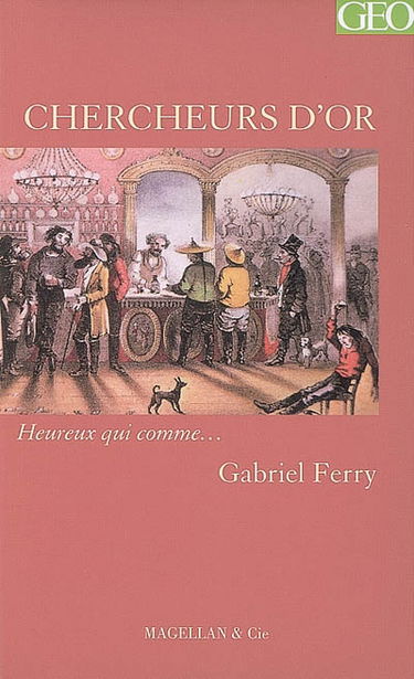 Chercheurs d'or : récit