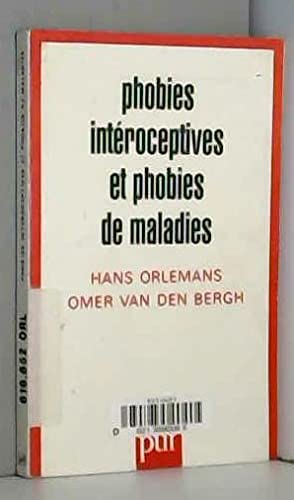 Phobies intéroceptives et phobies de maladies