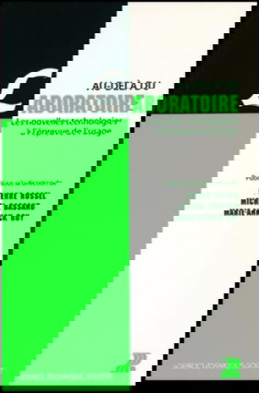 Au-delà du laboratoire : les nouvelles technologies à l'épreuve de l'usage