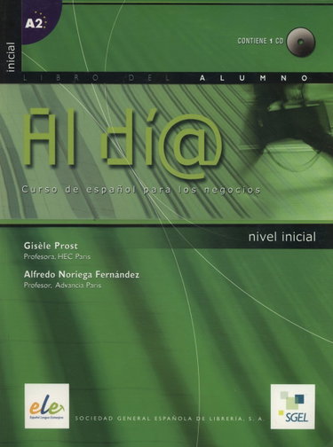 Couverture de Al di@ nivel inicial: Curso de español para los negocios
