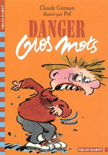 Danger gros mots