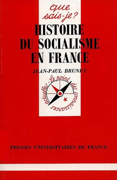 Histoire du socialisme en France de 1871 à nos jours