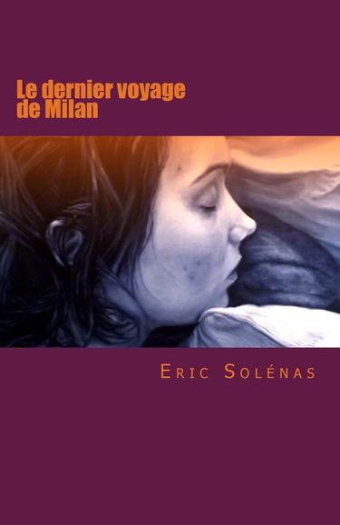 Le dernier voyage de Milan