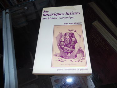Les Amériques latines : une histoire économique